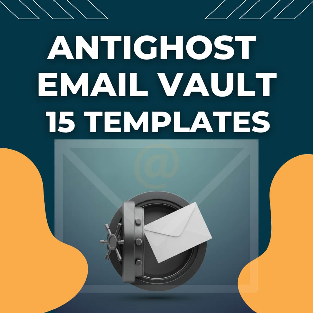 AntiGhost Email Vault™
